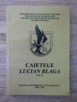 Anticariat: Caietele Lucian Blaga (volumul XI)