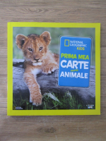 Catherine D. Hughes - Prima mea carte despre animale