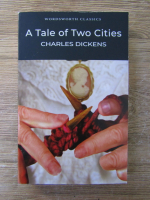 Anticariat: Charles Dickens - A tale of two cities