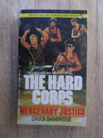 Anticariat: Chuck Bainbridge - The hard corps