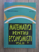 Constantin Dinescu - Matematica pentru economisti (volumul 2)