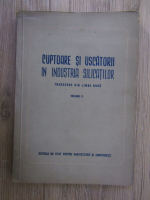 Cuptoare si uscatorii in industria silicatilor (volumul 2)