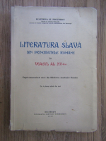 Anticariat: Ecaterina St. Piscupescu - Literatura slava din Principatele Romane in veacul al XV lea (1939)