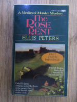 Ellis Peters - The rose rent