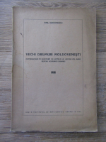 Anticariat: Emil Diaconescu - Vechi drumuri moldovenesti (1939)