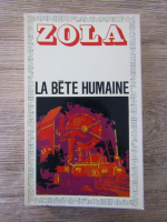 Anticariat: Emile Zola - La bete humaine