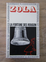 Emile Zola - La fortune des rougon