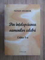 Feodor M. Nenov - Din intelepciunea oamenilor celebri