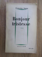 Francoise Sagan - Bonjour tristesse