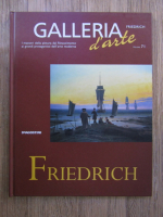 Galleria d'arte, volumul 71. Friedrich