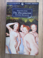 Anticariat: Giovanni Boccaccio - Selections from the Decameron