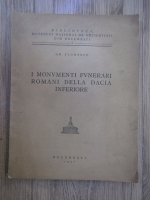 Grigore Florescu - I monumenti funerari romani della Dacia inferiore (1942)