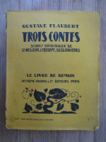 Anticariat: Gustave Flaubert - Trois contes (1929)