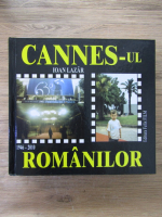 Ioan Lazar - Cannes-ul romanilor