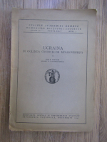 Ion I. Nistor - Ucraina in oglinda cronicelor moldovenesti (1941)