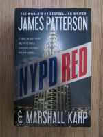 Anticariat: James Patterson, Marshall Karp - NYPD red