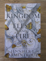 Jennifer L. Armentrout - A kingdom of flesh and fire