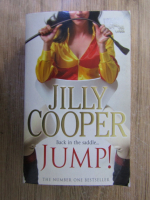 Anticariat: Jilly Cooper - Jump! 