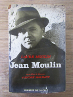 Laure Moulin - Jean Moulin