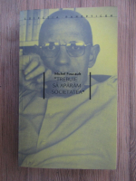 Michel Foucault - Trebuie sa aparam societatea. Cursuri tinute la College de France 1975-76