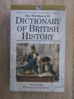 Norman Stone - The wordsworth dictionary of british history