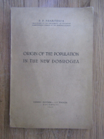 P. P. Panaitescu - Origin of the population in the new Dobrogea (1940)