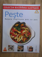 Peste. Retete explicate pas cu pas