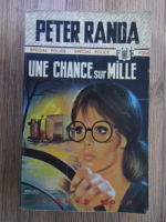 Peter Randa - Une chance sur mille