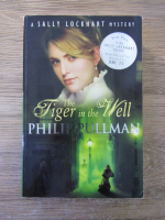 Philip Pullman - The tiger in the well