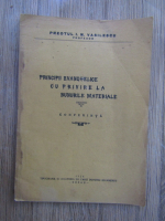 Preotul I.N. Vasilescu - Principii evanghelice cu privire la bunurile materiale (1934)