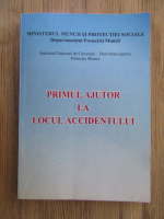 Primul ajutor la locul accidentului