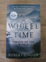 Robert Jordan - The wheel of time, volumul 1. The eye of the world