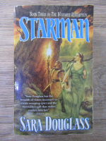 Sara Douglass - Starman