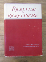 Anticariat: St. S. Nicolau - Rickettsii si rickettsioze