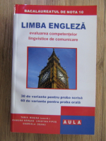 Anticariat: Tania Musina, Ramona Harsan, Cristina Pipos, Gabriela Osanu - Limba engleza, evaluarea competentelor lingvistice de comunicare