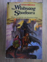 Terry Brooks - Shannara. The Wishsong of Shannara (volumul 3)