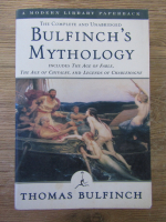 Anticariat: Thomas Bulfinch - Bulfinch's Mythology