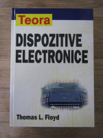 Thomas L. Floyd - Dispozitive electronice