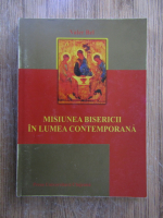 Valer Bel - Misiunea bisericii in lumea contemporana