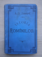 Istoria rominilor din Dacia Traiana (volumele 11 si 12 colegate, 1896)