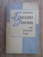 A handbook of english idioms and idiomatic usage