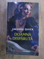 Anticariat: Amanda Quick - Doamna disparuta