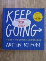 Anticariat: Austin Kleon - Keep going