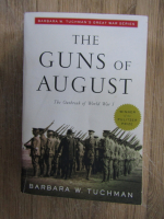 Barbara W. Tuchman - The guns of august