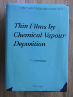 Anticariat: C.E. Morosanu - Thin films by chemical vapour deposition