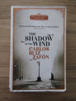 Carlos Ruiz Zafon - The shadow of the wind