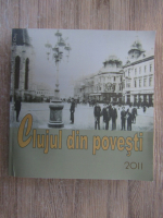 Clujul din povesti