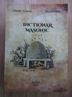 Anticariat: Daniel Todor - Dictionar masonic