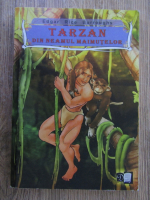 Anticariat: Edgar Rice Burroughs - Tarzan din neamul maimutelor