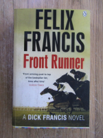 Anticariat: Felix Francis - Front Runner